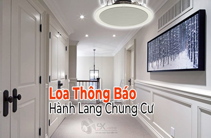 Mua loa âm trần thông báo tại Sao Xanh Audio chất lượng tốt, độ bền cao, giá rẻ tuyệt vời